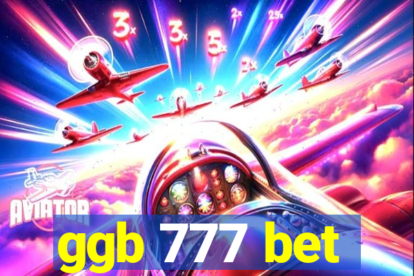 ggb 777 bet